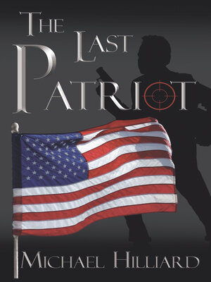 cover image of The Last Patriot